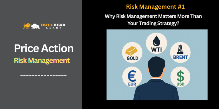 why risk management matters in trading