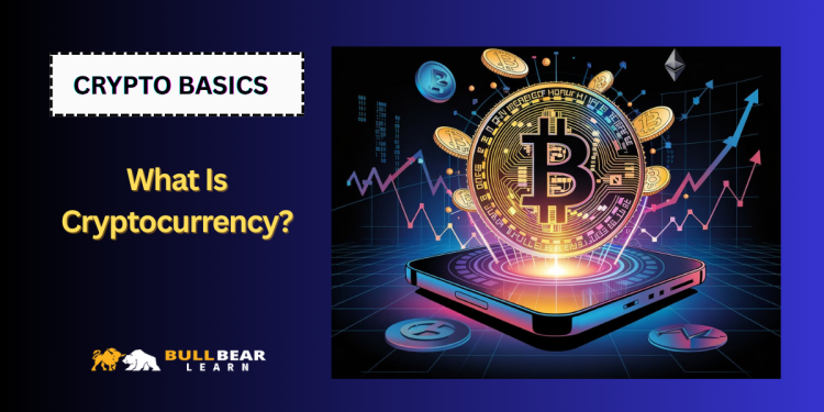 What Is Cryptocurrency