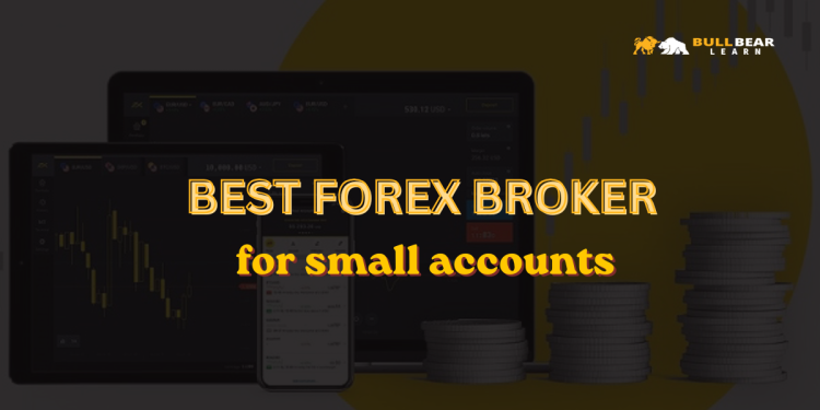 best forex broker for small accounts