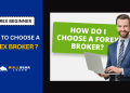 how to choose a forex broker
