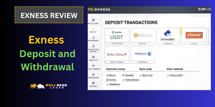Exness Deposit and Withdrawal